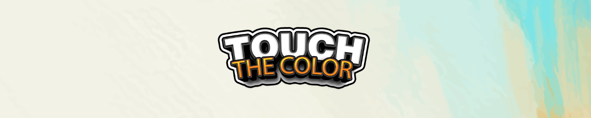 Touch the Color